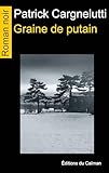  Graine de putain