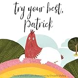 Try Your Best, Patrick