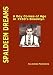 SPALDEEN DREAMS: A Boy Comes of Age in 1950's Brooklyn