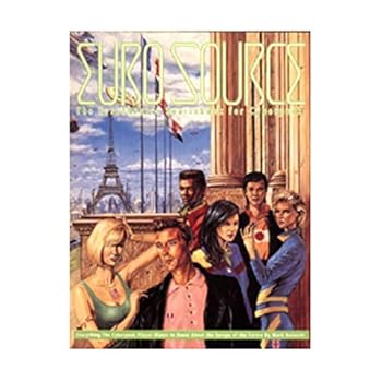 Eurosource: The Euro Theatre Sourcebook for Cyberpunk
