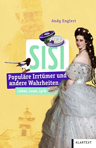 Bild: Sisi: Popul�re Irrt�mer und andere Wahrheiten (Irrt�mer und Wahrheiten) f�r 16,95 EUR bei amazon.de