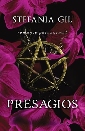 Presagios (Spanish Edition)