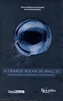 A Grande Bolha De Wall Street 8562215007 Book Cover
