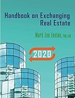 Handbook on Exchanging Real Estate 1707233276 Book Cover