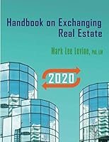 Handbook on Exchanging Real Estate 1707233276 Book Cover