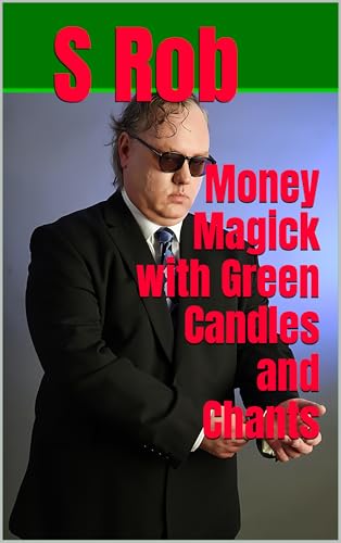 Money Magick with Green Candles and Chants