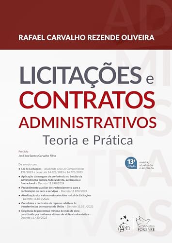 Licitações e Contratos Administrativos – Teoria e Prática: