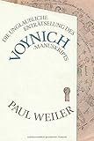  Die unglaubliche Enträtselung des Voynich-Manuskripts