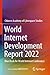 World Internet Development Report 2022: Blue Book for World Internet Conference