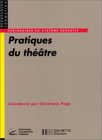 livre Pratiques du théâtre