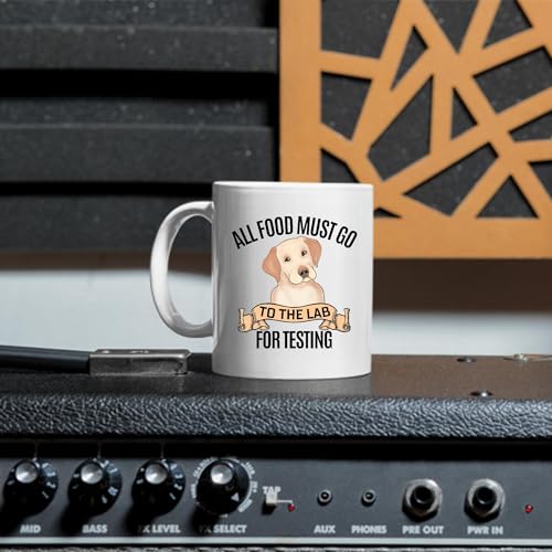 All Food Must Go to The Lab For Testing Lab Testing for Dog Lovers 11oz 15oz White Coffee Mug All Food Must Go to The Lab For Testing Lab Testing for Dog Lovers 11oz 15oz White Coffee Mug