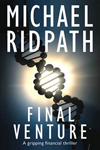 Final Venture: A gripping financial thriller 1530934761 Book Cover