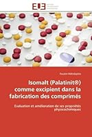 Isomalt (Palatinita(r)) Comme Excipient Dans La Fabrication Des Comprima(c)S 6131552576 Book Cover