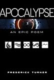 Apocalypse: An Epic Poem