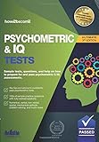 PSYCHOMETRIC & IQ TESTS: Sample tests, questions, and help on how to prepare for and pass psychometric & IQ assessments. (The Testing Series)