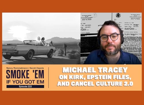 Page de couverture de 222. Michael Tracey on Kirk, Epstein Files, and Cancel Culture 2.0