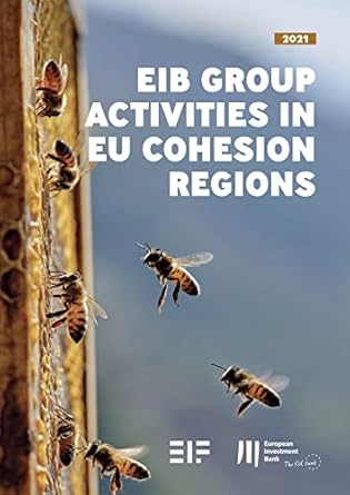EIB Group activities in EU cohesion regions in 2021 (English Edition)