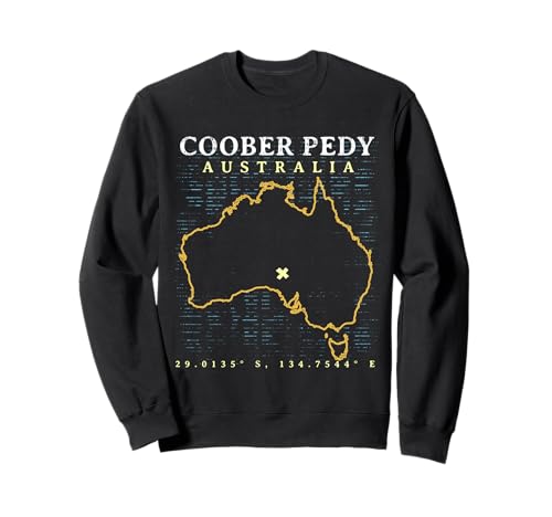 Australia > Coober Pedy Sudadera