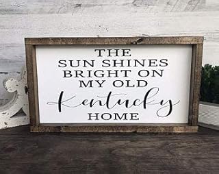 NOT BRANDED The Sun Shines Bright On My Old Kentucky Home Wood Sign Kentucky Sign Painted Kentucky Sign