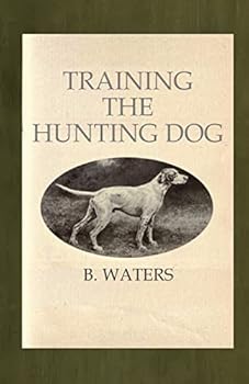 Training the Hunting Dog