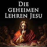 Die geheimen Lehren Jesu