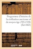  Toupet: Programme d\'Histoire de la Civilisation Ancienn