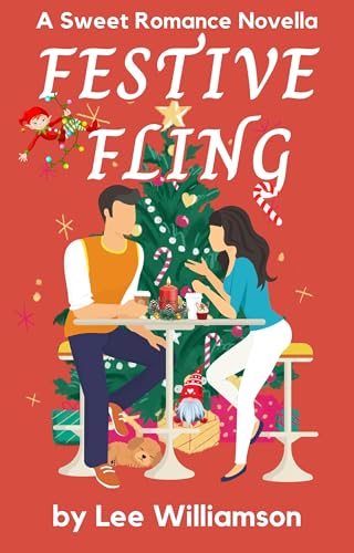 Festive Fling: A Sweet Romance Novella