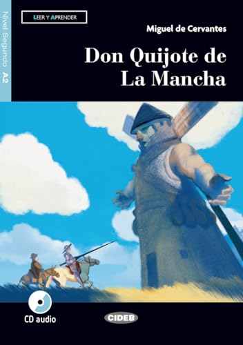 Don Quijote de la Mancha. Livello A2. Con app. Con file audio [Lingua spagnola]: Don Quijote de La Mancha + file audio + DeA LINK