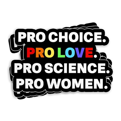 (3Pcs-3") Pro Choice Pro Love Pro Science Pro Women Stickers, Women’s Rights Equal Rights Roe v Wade Feminist Waterproof Die-Cut Vinyl Sticker for Laptop, Water Bottle, Hard Hat Decal Gifts 3 Inches