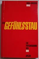 Der Gefuhlsstau: Ein Psychogramm Der Ddr (German Edition) 3870247096 Book Cover
