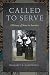 Called to Serve: A History of Nuns in America
