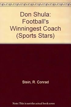 Don Shula: Football's Winningest Coach (Sports Stars)