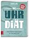 Produktbild Die Uhr-Diät: Unser Körper weiß selbst, wie Abnehmen geht