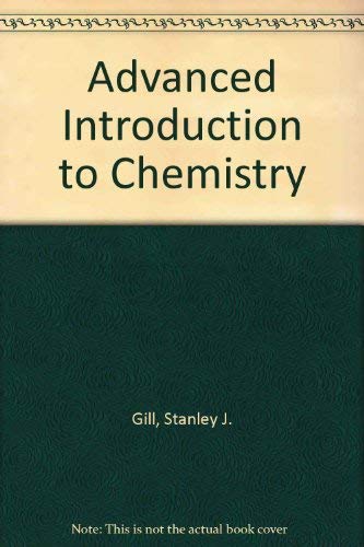 An advanced introduction to chemistry 0801618134 Book Cover