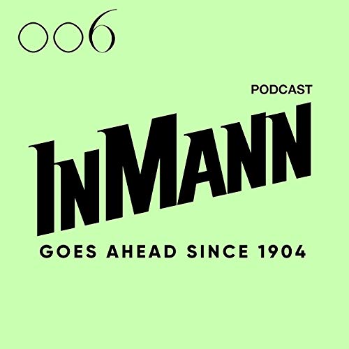 Inmann Goes Ahead 006 Podcast Por  arte de portada