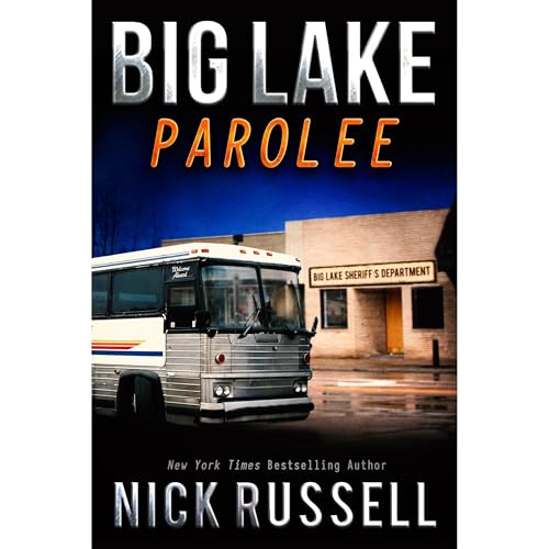 Big Lake Parolee Audiolibro Por Nick Russell arte de portada