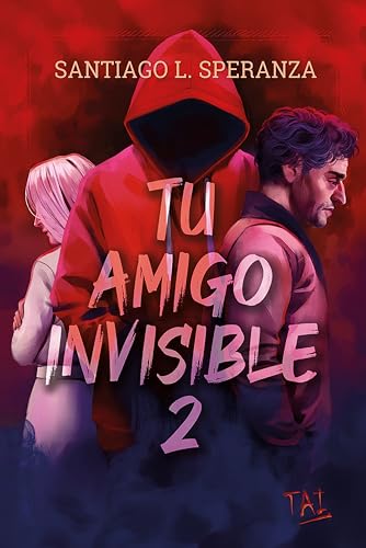 Tu amigo invisible 2 (Spanish Edition)