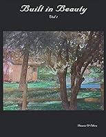 Built in Beauty: Vol: 1 1730863469 Book Cover
