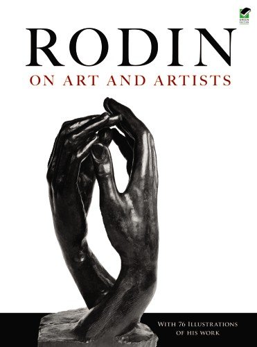 **Dover Fine Art Book: Rodin on Art & Artists**