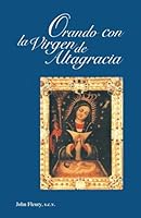 Orando con la Virgen de Altagracia (Spanish Edition) B0CPBWDGSQ Book Cover