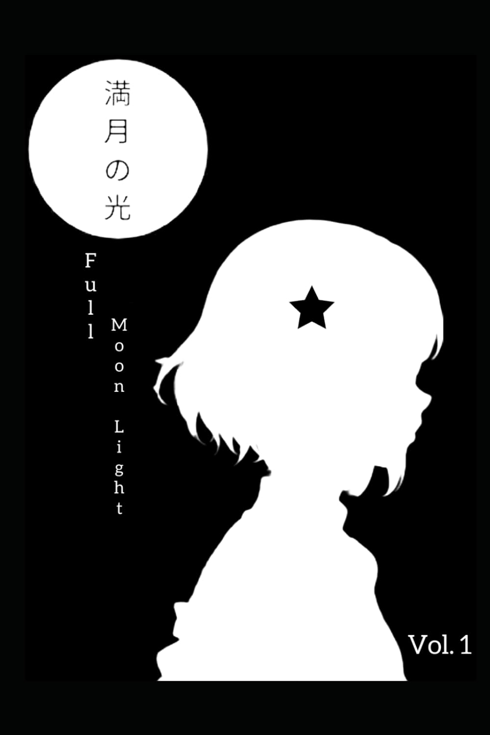 Full Moon Light: Volume 1