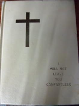 Hardcover I will not leave you comfortless Book