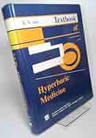 健康・医学 Textbook of Hyperbaric Medicine Textbook of Hyperbaric Medicine : Jain, K. K.: Amazon.sg: Books