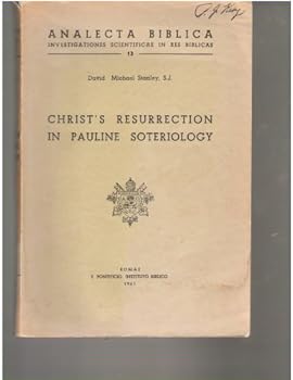 Paperback Christ's Resurrection in Pauline Soteriology Book