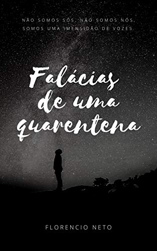 Falácias de uma quarentena