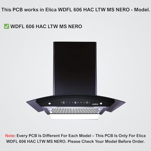 Pikafly® - Chimney PCB for Elica Chimney's Model No. (WDFL 606 HAC LTW MS Nero) - Image 2
