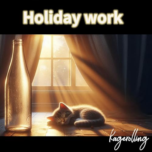 Holiday Work by kagerolling