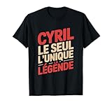 Cyril Homme Humour Ide Cadeau Humoristique Drle T-Shirt