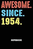 Photo Gallery awesome since 1954 notebook: happy birthday 65 years old gift for men and women-blank lined journal 6x9. birthday gift idea Photo Gallery awesome since 1954 notebook: happy birthday 65 years old gift for men and women-blank lined journal 6x9. birthday gift idea