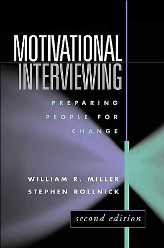 Motivational Interviewing (text only) 2nd(Second) edition by W. R. Miller Phd,S. P Rollnick PhD,W. R Motivational Interviewing (text only) 2nd(Second) edition by W. R. Miller Phd,S. P Rollnick PhD,W. R